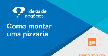 como-montar-pizzaria