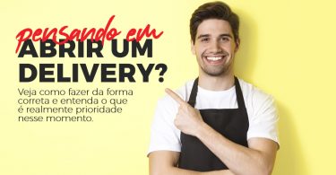 Pensando em Abrir um Delivery?