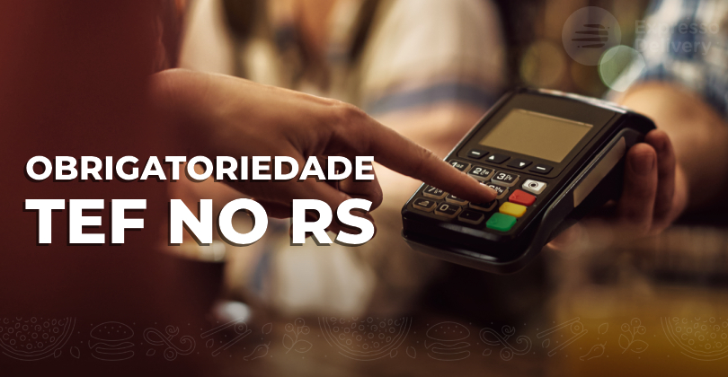 obrigatoriedade-tef-no-rs